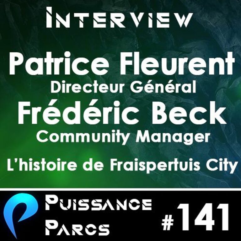 #141 – L’Histoire de Fraispertuis City, avec Patrice FLEURENT et Fredéric BECK 1/2 (INTERVIEW)