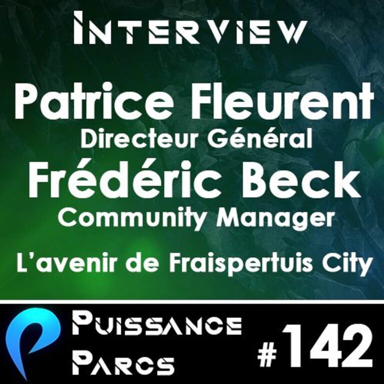 #142 – L’Avenir de Fraispertuis City, avec Patrice FLEURENT et Fredéric BECK 2/2 (INTERVIEW)